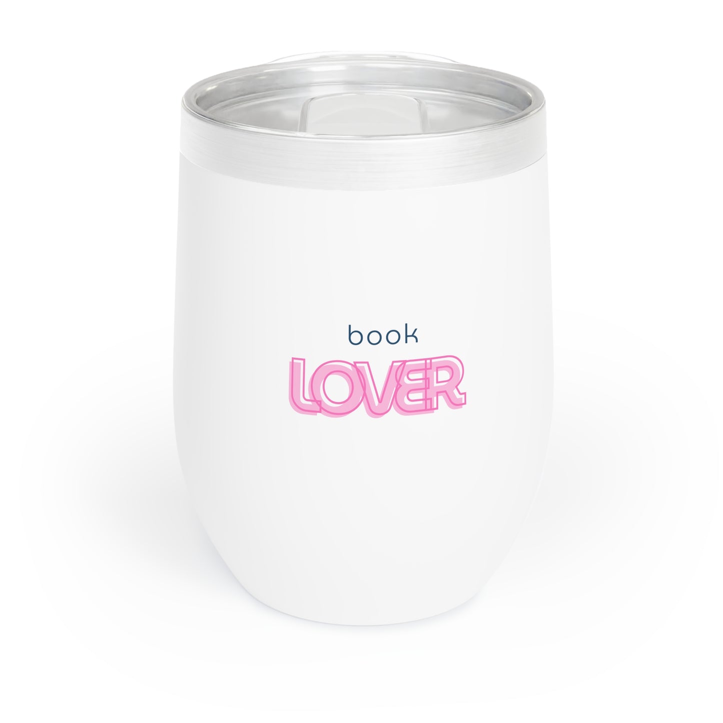 Book Lover Chill Wine Tumbler, 12oz - The Perfect Companion for Cozy Reading