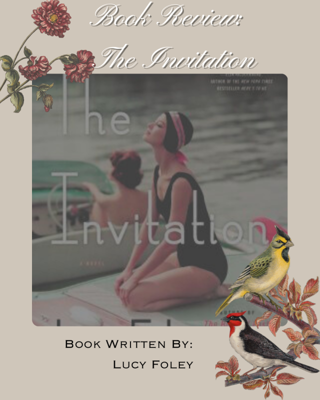 Vintage-inspired book review graphic for The Invitation by Lucy Foley, featuring a woman in a 1950s swimsuit on a boat, with floral and bird illustrations.
