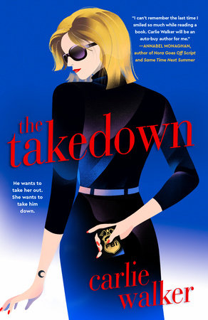 Book cover of "The Takedown" by Carlie Walker featuring a playful illustration of a woman in a red coat and sunglasses, standing confidently against a wintry city backdrop with snowflakes and festive colors.