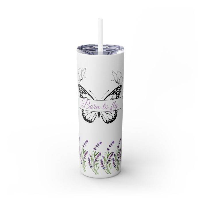 Skinny 20oz tumbler with vibrant butterfly wings, “Born to Fly” quote, and lavender florals in a colorful, artistic design.