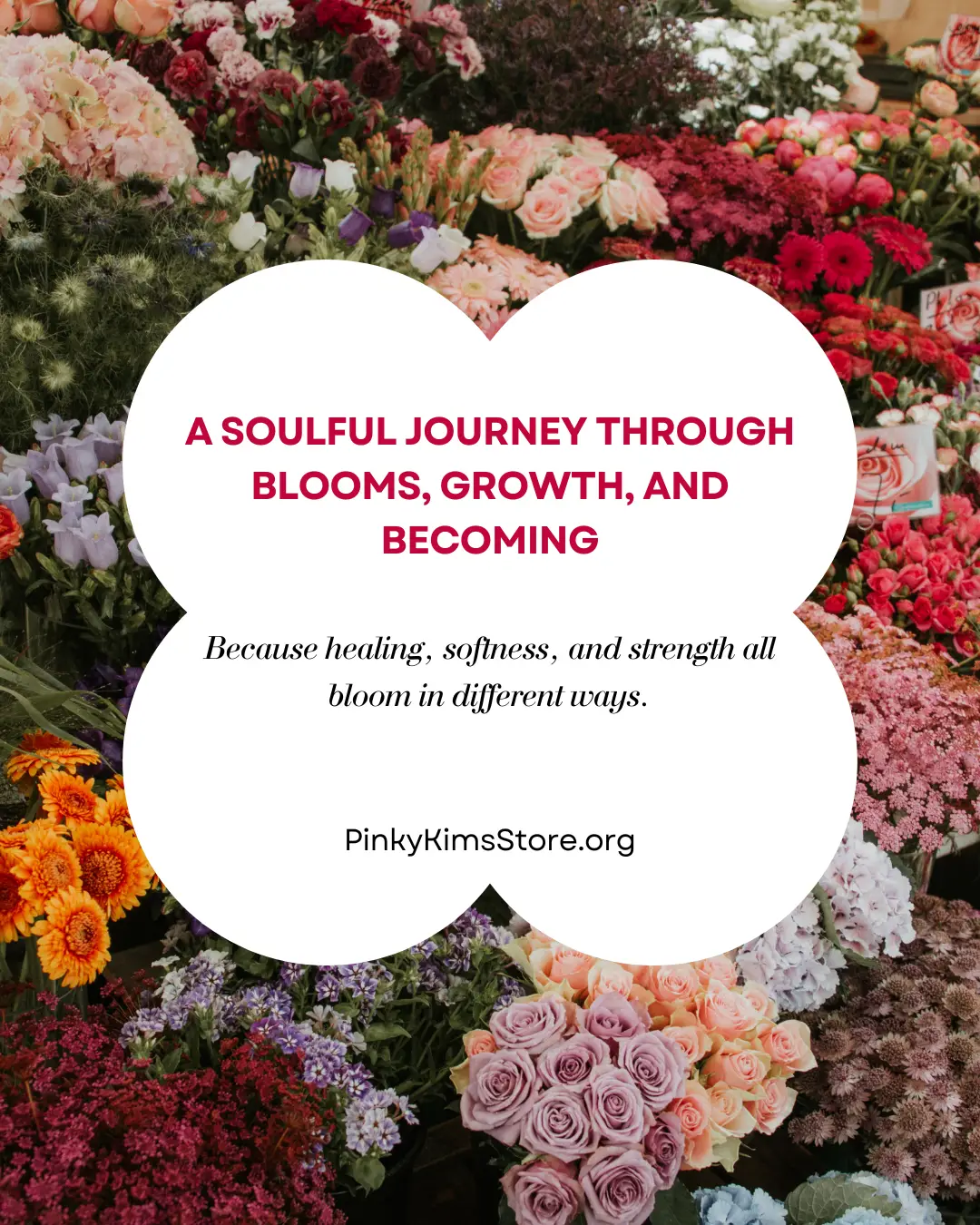 Floral border surrounding a soft white flower with text that reads: ‘A Soulful Journey Through Blooms, Growth, and Becoming.’ A visual for a self-discovery blog post and personality quiz about finding your symbolic Soul Flower.