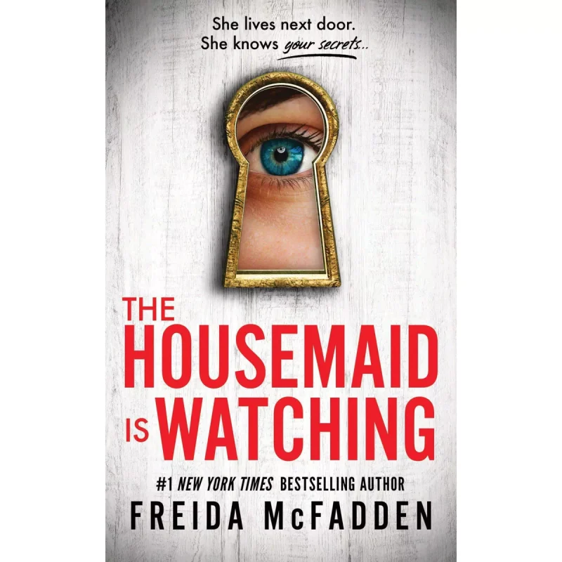 The Housemaid is watching