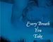every breath you take review