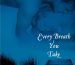 every breath you take review